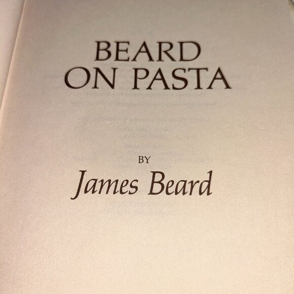 Beard on Pasta HC Cookbook James Beard 1983, 2nd Printing in May 1983 - Picture 13 of 16